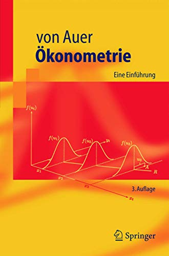 Ökonometrie: Eine Einführung (Springer-Lehrbuch)