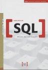 SQL: Wissen das sich auszahlt