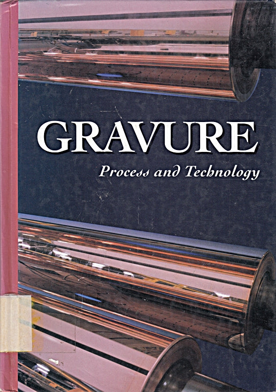 Gravure: Process and Technology