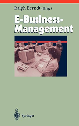 E-Business-Management: Mit Beitr. in engl. Sprache (Herausforderungen an das Management Band 8)