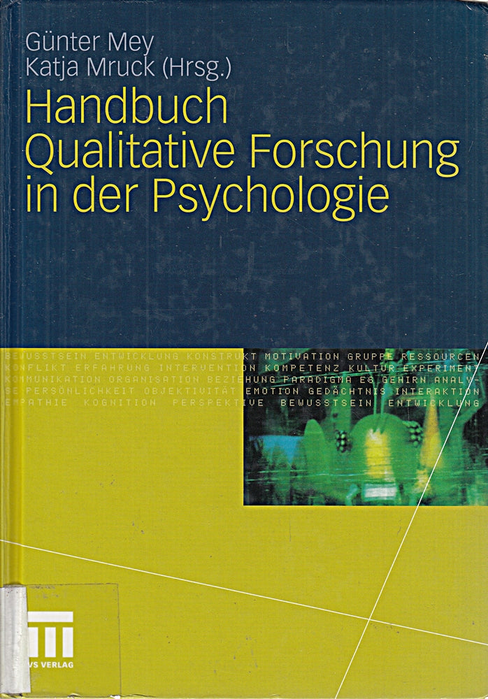 Handbuch Qualitative Forschung in der Psychologie