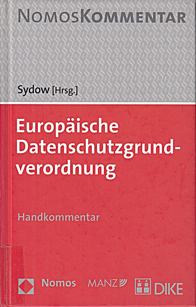 Europäische Datenschutzgrundverordnung: Handkommentar