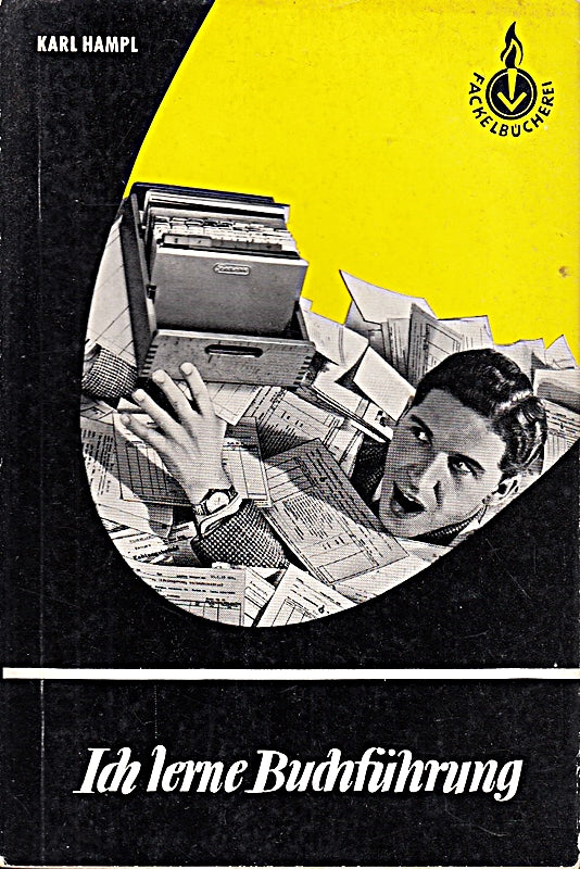 Ich lerne Buchführung. Grundlagen der doppelten Buchführung.