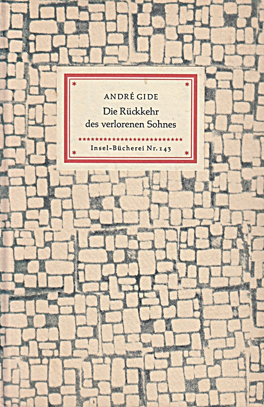 Die Rückkehr des verlorenen Sohnes. Insel-Bücherei Nr. 143