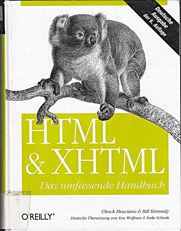 HTML & XHTML - Das umfassende Handbuch