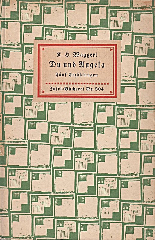 Du und Angela : 5 Erzählungen. Inselbuch Nr.: 204.