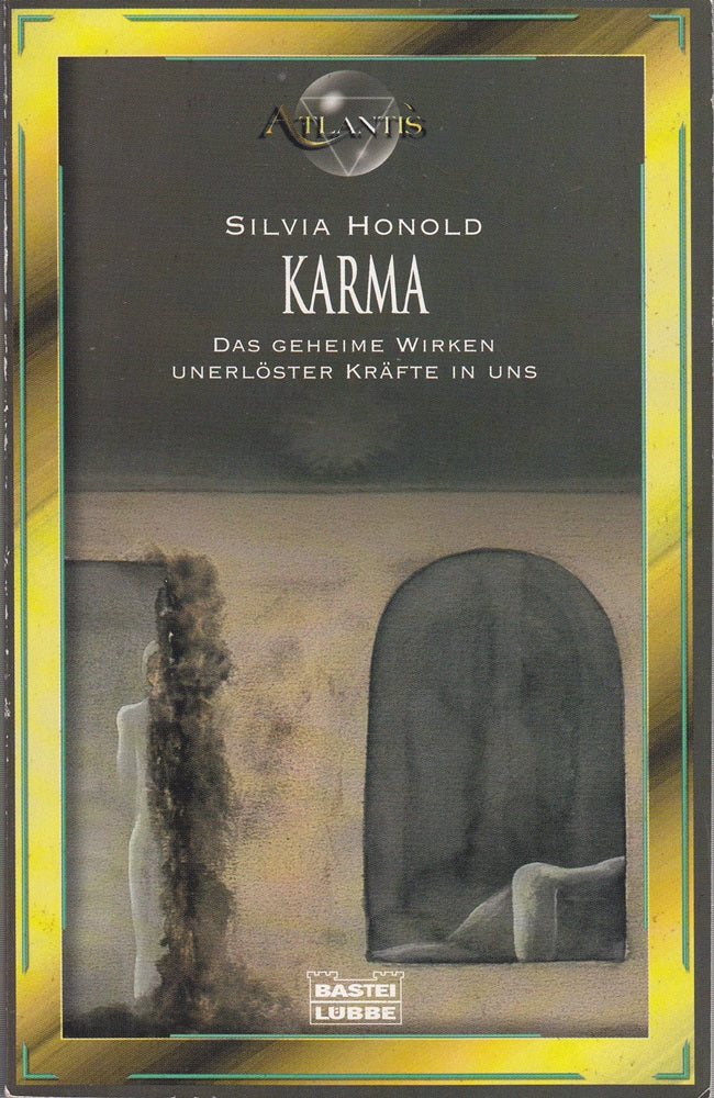Karma (Esoterik /Atlantis. Bastei Lübbe Taschenbücher)