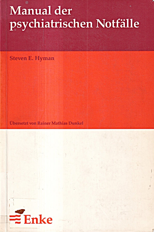 Manual der psychiatrischen Notfälle