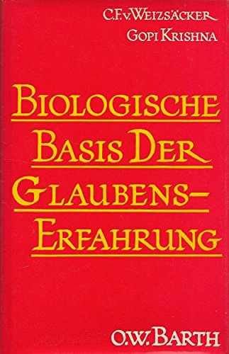 Biologische Basis der Glaubenserfahrung