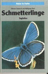 Schmetterlinge. Band I. Tagfalter. Das vierfache Leben der Falter -