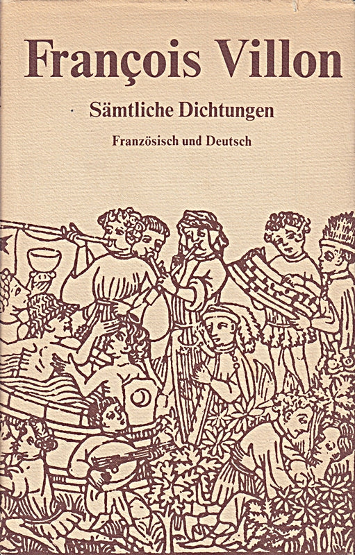 Sämtliche Dichtungen. Französisch und dDeutsch. Übertr. von Walther Küchler. Hrsg. u. neu bearb. von Marie Luise Bulst.