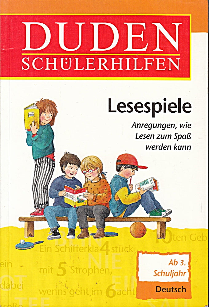 Duden Schülerhilfen Lesespiele ab 3. Schuljahr neue Rechtschreibung: Ab 3. Schuljahr - In neuer Rechtschreibung