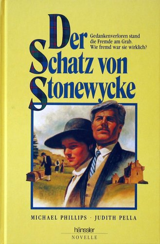Der Schatz von Stonewycke (Hänssler-Novellen)