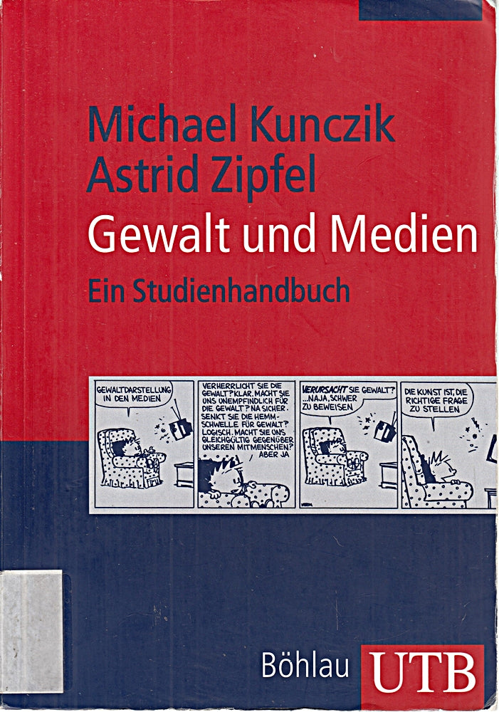 Gewalt und Medien: Ein Studienhandbuch