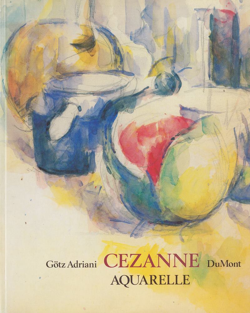 Paul Cézanne: Aquarelle 1866-1906