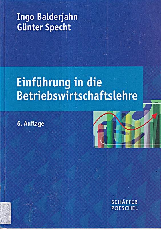 Einführung in die Betriebswirtschaftslehre