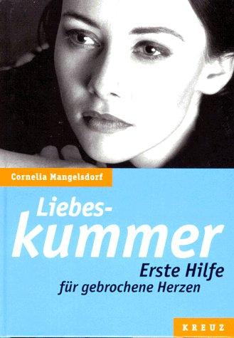 Liebeskummer Erste Hilfe für gebrochene Herzen