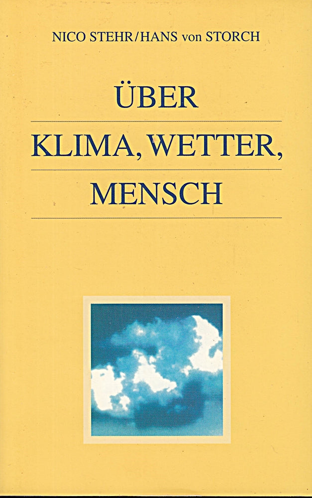 Klima Wetter Mensch (Beck'sche Reihe)