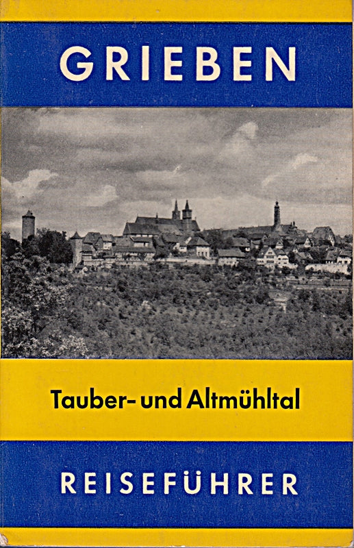 Grieben - Reiseführer - Tauber- und Altmühltal - Deutschland