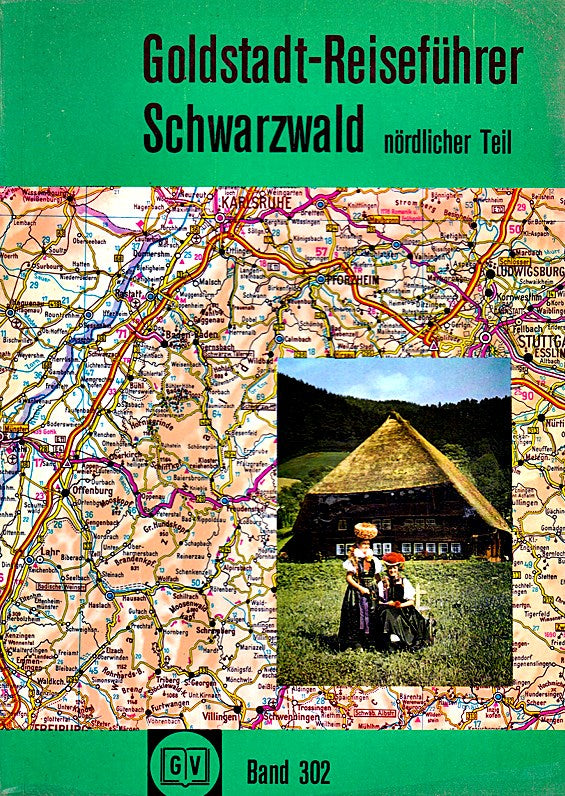 Goldstadt-Reiseführer Schwarzwald nördlicher Teil