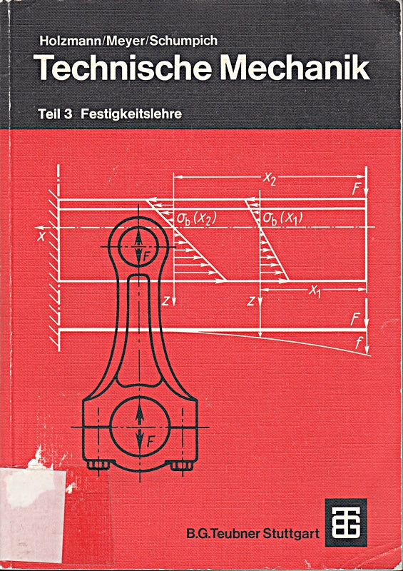 Technische Mechanik 3 Tle. Tl.3 Festigkeitslehre