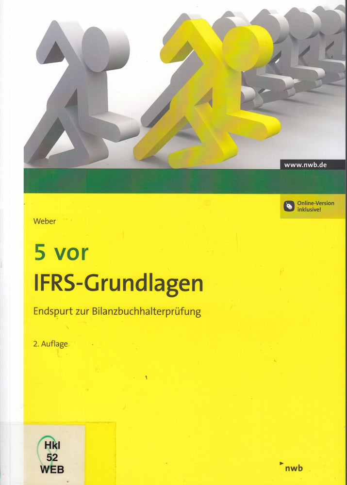 5 vor IFRS-Grundlagen: Endspurt zur Bilanzbuchhalterprüfung (NWB Bilanzbuchhalter)