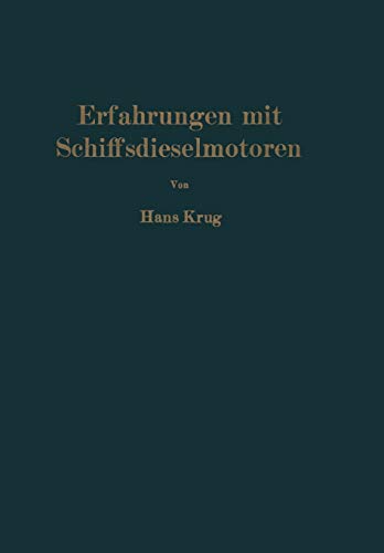 Erfahrungen mit Schiffsdieselmotoren