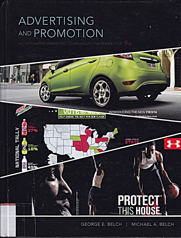 Advertising and Promotion: An Integrated Marketing Communications Perspective