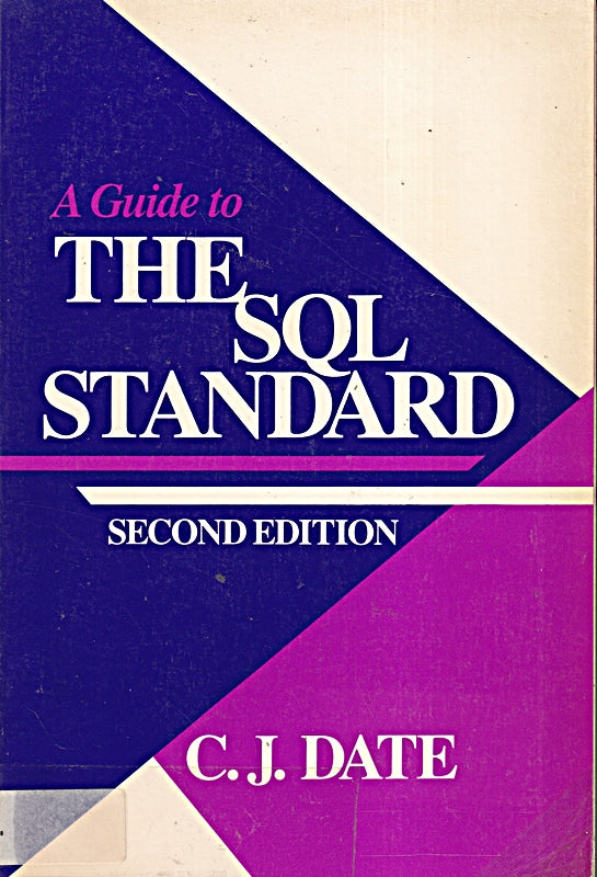 A Guide to the SQL Standard