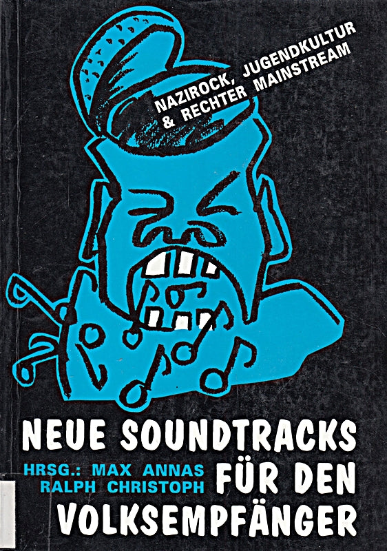 Neue Soundtracks für den Volksempfänger: Nazirock Jugendkultur und rechter Mainstream