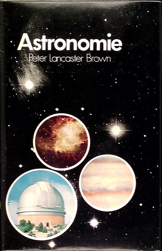 PETER LANCASTER BROWN: Astronomie