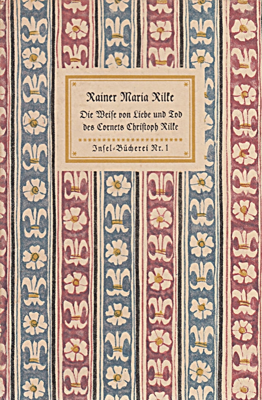 Die Weise von Liebe und Tod des Cornets Christoph Rilke IB Nr. 1