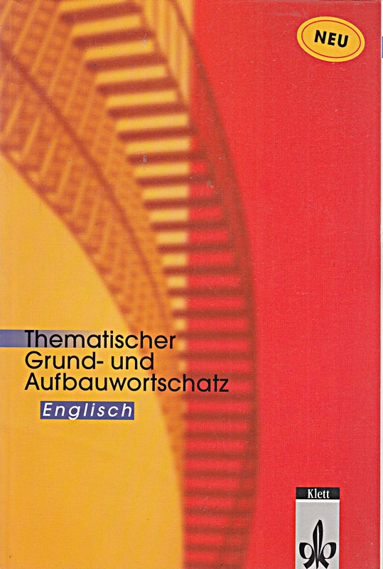 Thematischer Grund- und Aufbauwortschatz Englisch