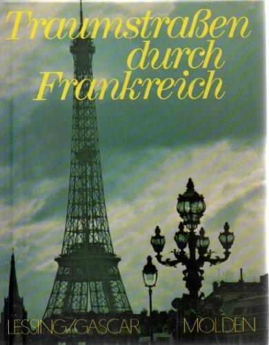 Traumstraßen durch Frankreich