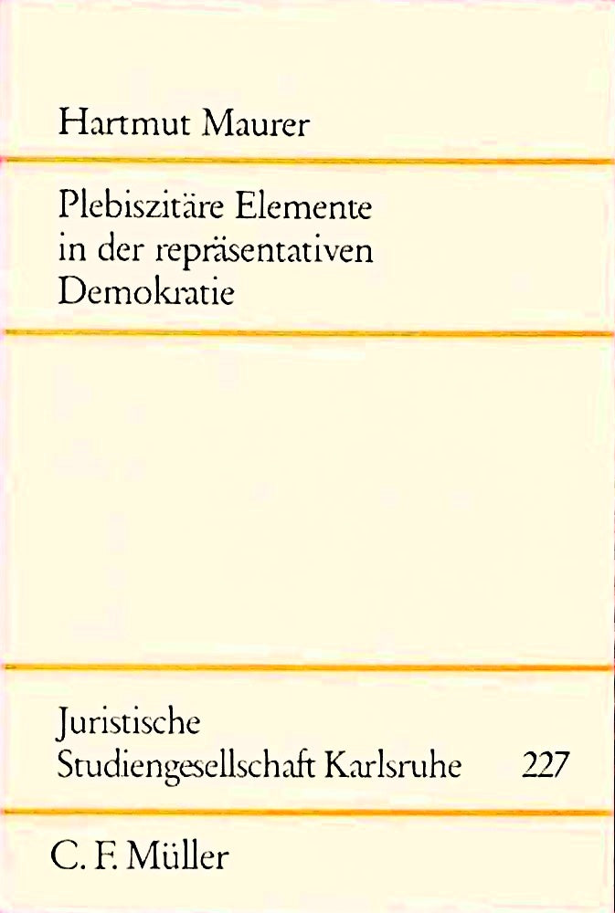 Plebiszitäre Elemente in der repräsentativen Demokratie