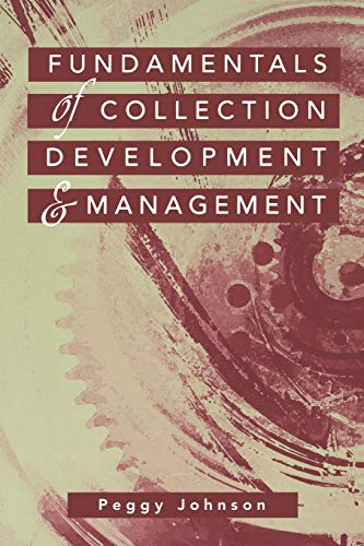 Fundamentals of Collection Development & Management