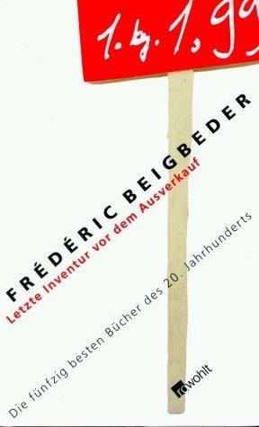 Letzte Inventur vor dem Ausverkauf von Frédéric Beigbeder (2002) Gebundene Ausgabe