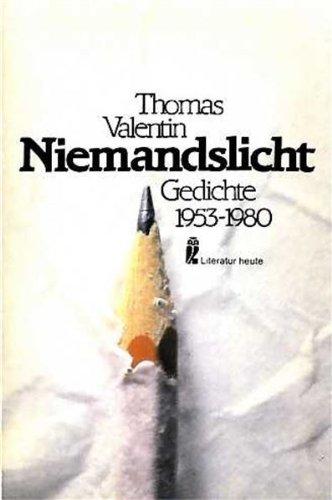 Niemandslicht - Gedichte 1953 - 1980