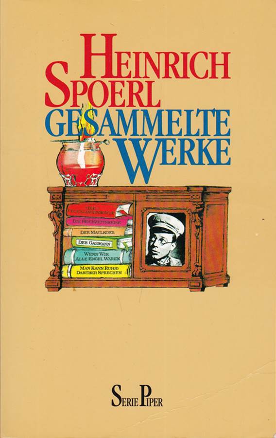 Gesammelte Werke (Piper Taschenbuch)