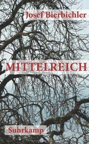 Mittelreich: Roman (suhrkamp taschenbuch) von Bierbichler. Josef (2013) Taschenbuch