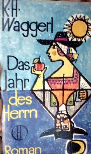 Das Jahr des Herrn : Roman. Herder-Bücherei ; Bd. 66