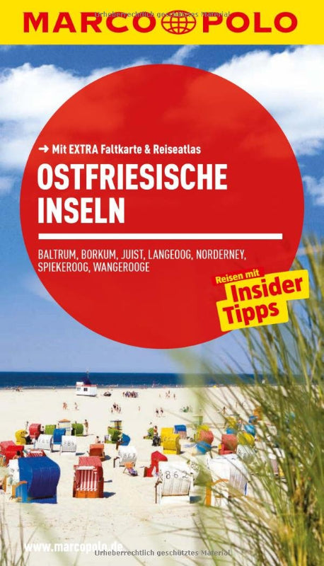 MARCO POLO Reiseführer Ostfriesische Inseln Baltrum Borkum Juist Langeoog: Norderney Spiekeroog Wangerooge