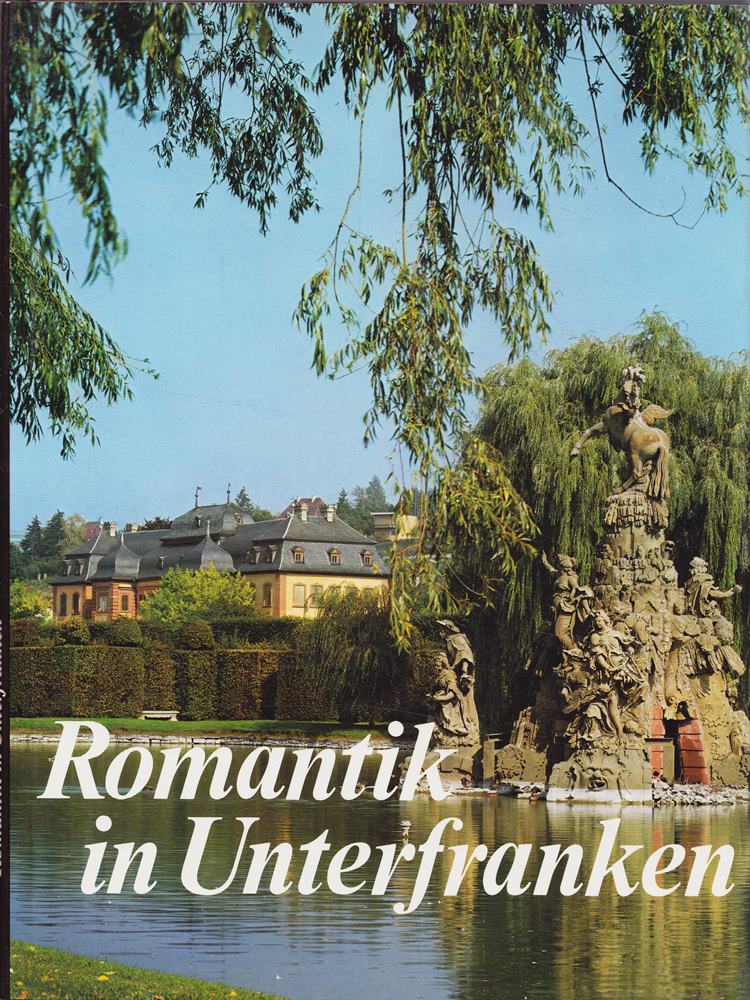 Romantik in Unterfranken. Dt.-engl