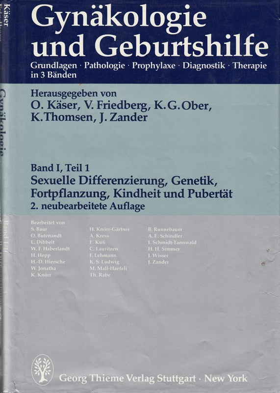 Gynäkologie und Geburtshilfe 3 Bde. in 6 Tl.-Bdn. Bd.1/1 Sexuelle Differenzierung Genetik Fortpflanzung Kindheit und Pubertät