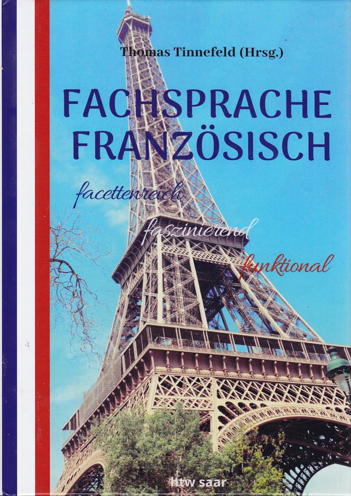 Fachsprache Französisch - facettenreich - faszinierend - funktional