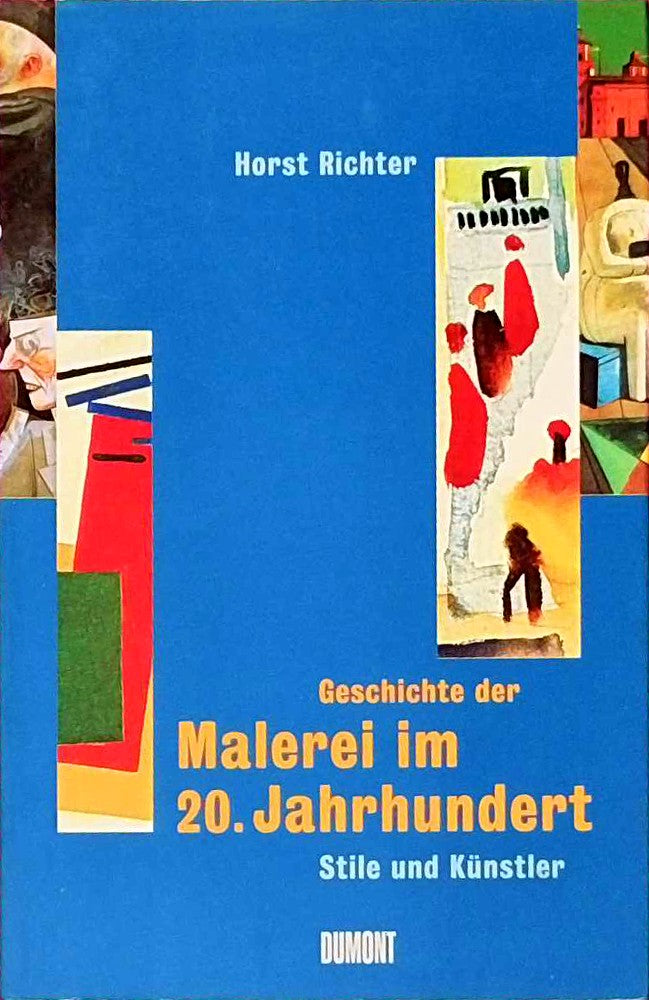 Geschichte der Malerei im 20. Jahrhundert: Stile und Künstler