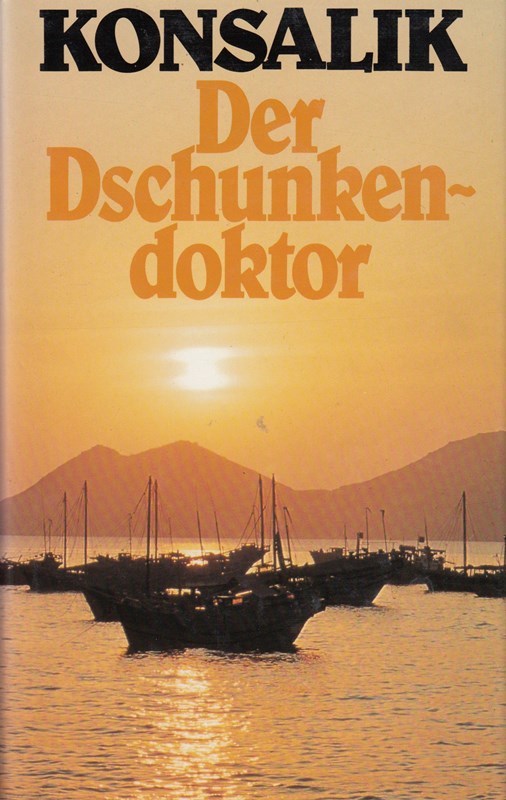 Der Dschunkendoktor.