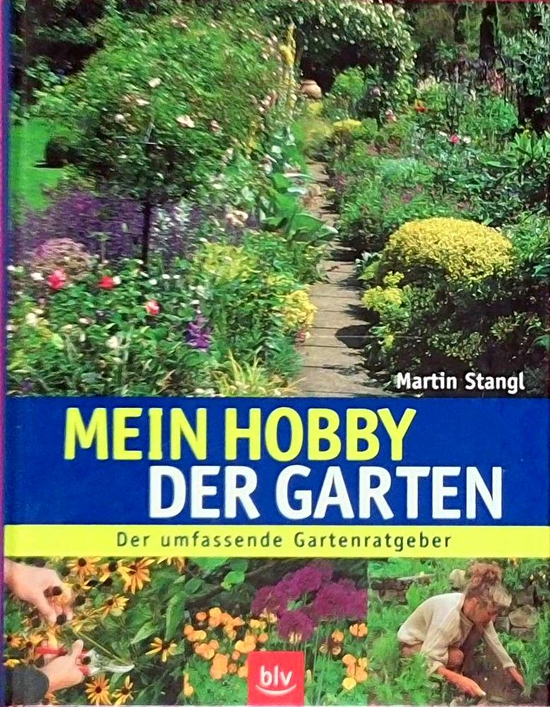 Mein Hobby - der Garten