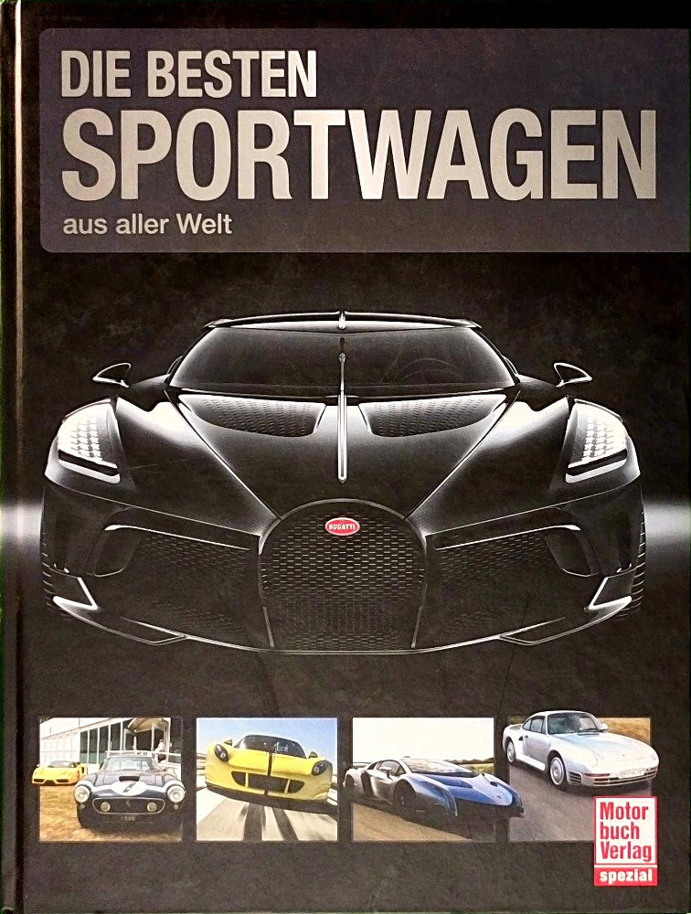 Die besten Sportwagen aus aller Welt.