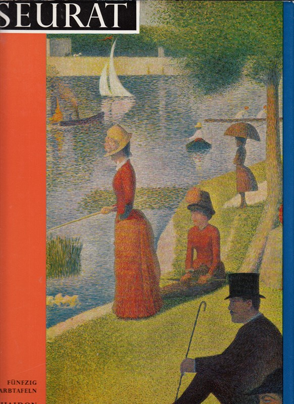 Seurat - Künstlermonographie mit 50 Farbtafeln